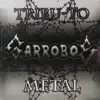 Garrobos - Tribu to Metal